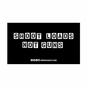 Shoot Loads Not Guns sticker supporting Gays Against Guns